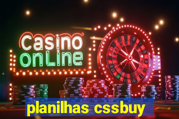 planilhas cssbuy